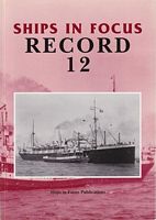 SHIPS IN FOCUS RECORD 12