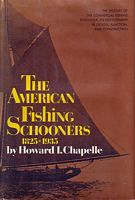 THE AMERICAN FISHING SCHOONERS 1825-1935