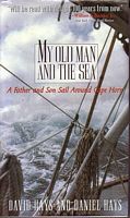 MY OLD MAN AND THE SEA - A Father and Son Sail around Cape Horn