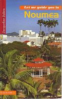 LET ME GUIDE YOU IN... NOUMEA