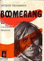BOOMERANG - l'Australie Primitive
