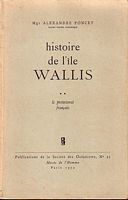 HISTOIRE DE L'ILE WALLIS - Le protectorat Fran&ccedil;ais