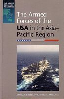 THE ARMED FORCES OF THE USA IN THE ASIA-PACIFIC REGION