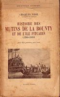 HISTOIRE DES MUTINS DE LA BOUNTY ET DE L'ILE PITCAIRN (1789-1930)