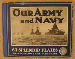 OUR ARMY AND NAVY - Sixty-Four large plates illustrating the British Forces by Land and Sea with explanatory letterpress