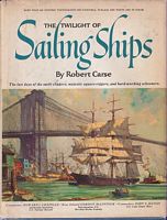 THE TWILIGHT OF SAILING SHIPS