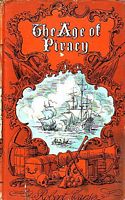 THE AGE OF PIRACY - A History