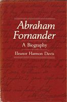 ABRAHAM FORNANDER - A Biography
