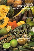 THE NEW HAND BOOK OF SOUTH PACIFIC NUTRITION