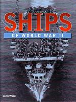 SHIPS OF WORLD WAR II