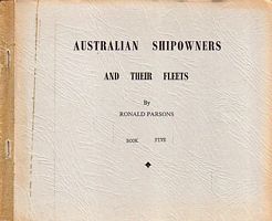 AUSTRALIAN SHIPOWNERS AND THEIR FLEETS - Book Five: Early Australian Owners