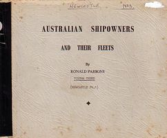 AUSTRALIAN SHIPOWNERS AND THEIR FLEETS - Volume Three: NEWCASTLE (Part: 1)