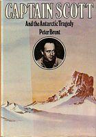 CAPTAIN SCOTT AND THE ANTARCTIC TRAGEDY