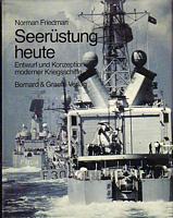 SEERÜSTUNG HEUTE - Entwurf und Konzeption Moderner Kriegsschiffe