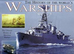 THE HISTORY OF THE WORLD'S WARSHIPS