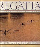 REGATTA - A Celebration of Rowing