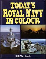 TODAY'S ROYAL NAVY IN COLOUR