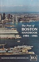 PORT OF BOSTON HANDBOOK - 1984 - 1985