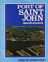 PORT OF SAINT JOHN, New Brunswick - 1986-87 Directory