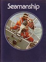 The Time-Life Library of Boating - SEAMANSHIP