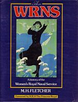 THE WRNS - A History of the Women's Royal Naval Service