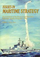 ISSUES IN MARITIME STRATEGY: Presentations of the Royal Australian Navy Maritime Studies Program 1994