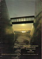 HELSINGIN KAUPUNGIN SATAMALAITOS - Kertonus vuoden 1984 Toiminnasta