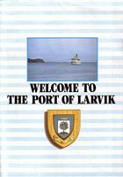 WELCOME TO THE PORT OF LARVIK