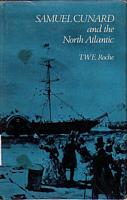 SAMUEL CUNARD, and the North Atlantic