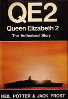 QUEEN ELIZABETH 2 - The Authorised Story