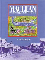 MACLEAN - The First Fifty Years 1862-1912