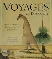 VOYAGES OF DISCOVERY - Three Centuries of Natural History Exploration