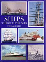 SHIPS THROUGH THE AGES