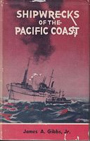 SHIPWRECKS OF THE PACIFIC COAST