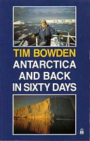 ANTARCTICA AND BACK IN SIXTY DAYS