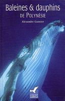 BALEINES & DAUPHINS DE POLYNESIE