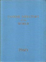 TANKER DIRECTORY OF THE WORLD  1960
