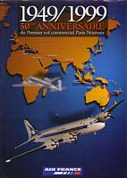 1949 / 1999 50&egrave;me ANNIVERSAIRE DU PREMIER VOL COMMERCIAL PARIS-NOUMEA