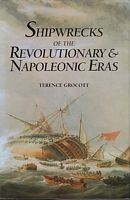 SHIPWRECKS OF THE REVOLUTIONARY & NAPOLEONIC ERAS