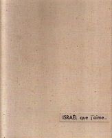 ISRAEL QUE J'AIME...