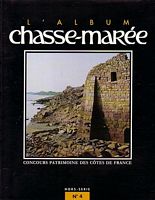 L'ALBUM CHASSE-MAREE - Hors Série No. 4: Le Patrimoine Maritime