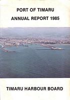 PORT OF TIMARU - Annual Report 1985