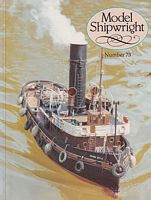 MODEL SHIPWRIGHT 73 - "A Quarterly Journal of Ships and Ship Models"