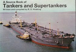 A SOURCE BOOK OF TANKERS AND SUPERTANKERS