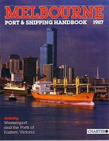 MELBOURNE PORT & SHIPPING HANDBOOK 1987