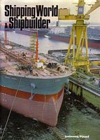 SHIPPING WORLD & SHIPBUILDER - Volume 172, No. 3954