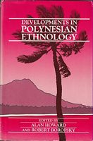 DEVELOPMENTS IN POLYNESIAN ETHNOLOGY