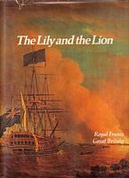 THE LILY AND THE LION - Royal France / Great Britain