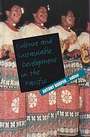 CULTURE AND SUSTAINABLE DEVELOPMENT IN THE PACIFIC