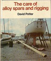 THE CARE OF ALLOY SPARS AND RIGGING